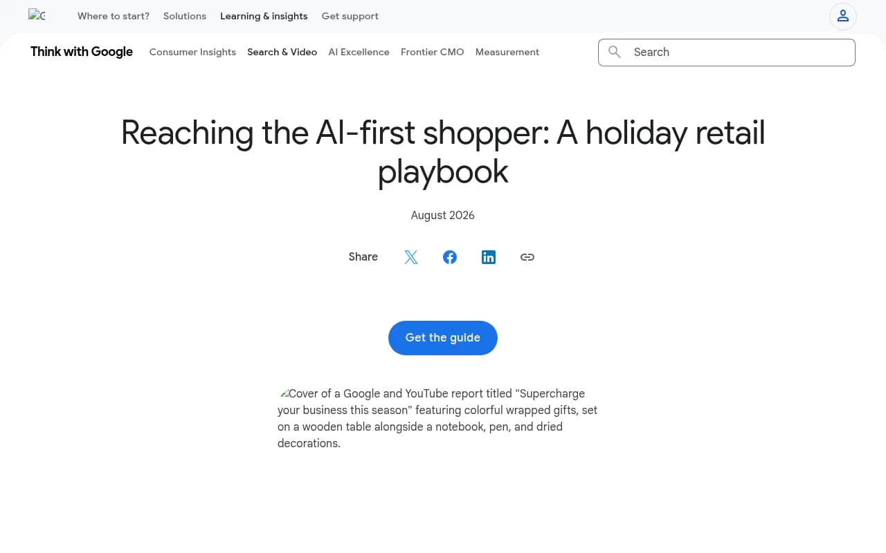 Google's holiday retail playbook covering AI Overviews and AI Mode reach heading into the 2026 season