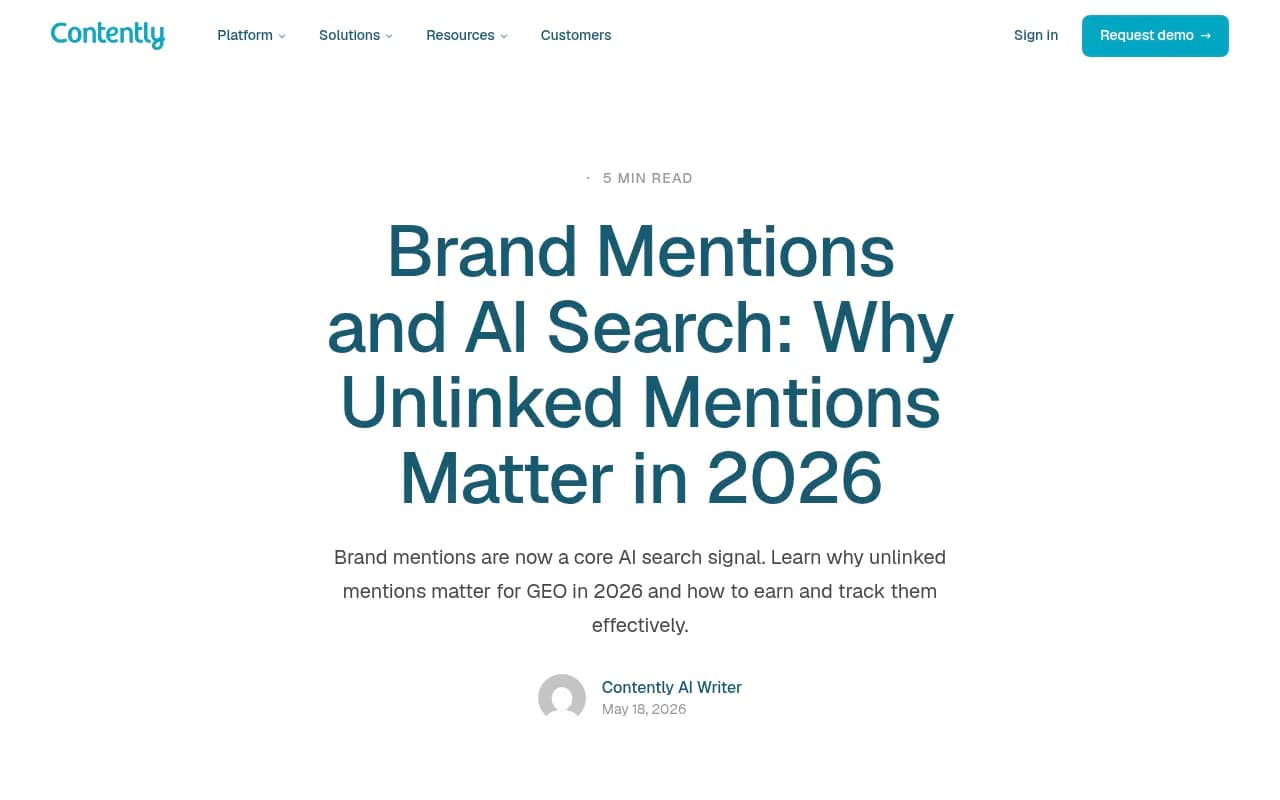 Brand mentions and AI search: why unlinked mentions matter in 2026 - Contently