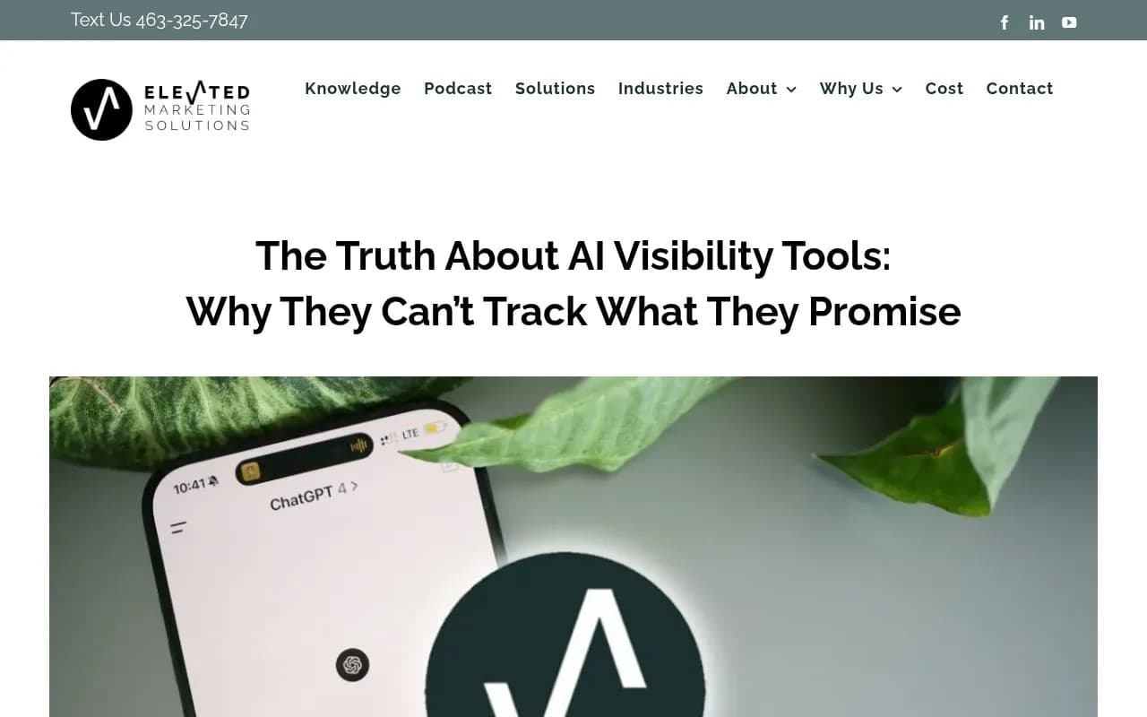 Elevated Marketing Solutions article on why AI visibility tools can't track what they promise