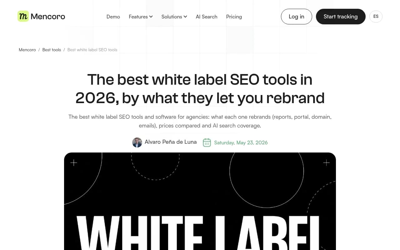 Mencoro's guide to white label SEO tools, comparing what each vendor lets you rebrand