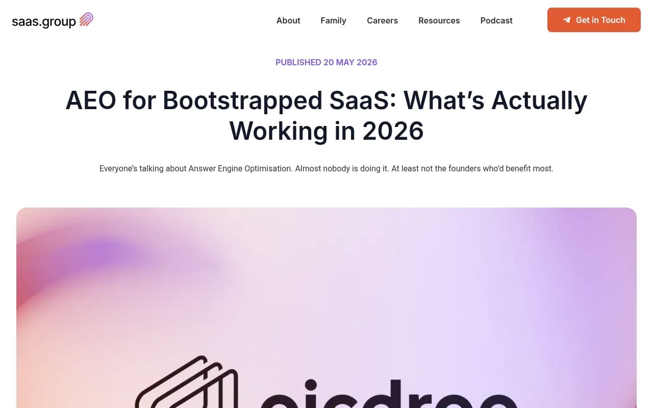 AEO for Bootstrapped SaaS: What's Actually Working in 2026 -- research from the saas.group portfolio showing how third-party citations dominate AI visibility