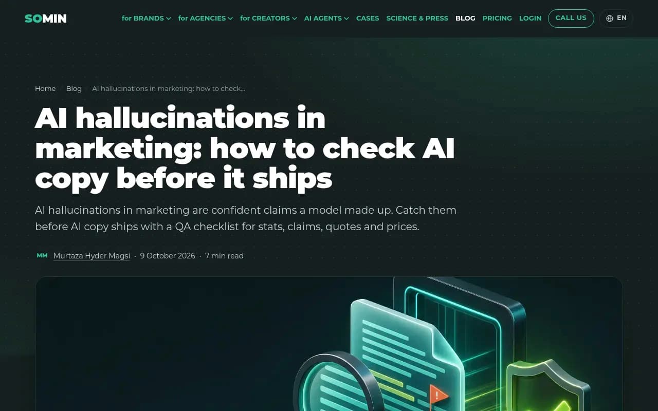 SOMIN blog post on AI hallucinations in marketing, with a QA checklist for stats, claims, quotes and prices
