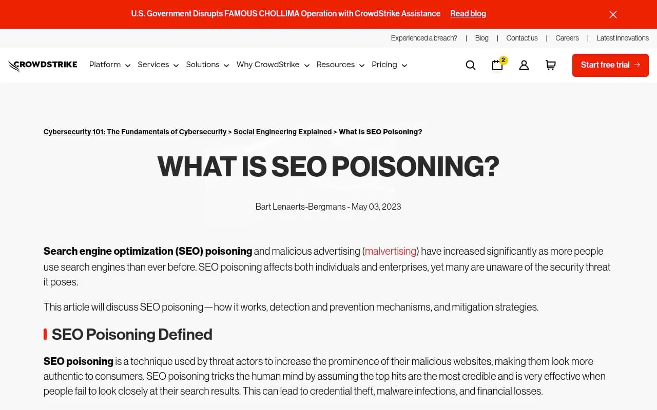 CrowdStrike's SEO poisoning explainer covers the fundamentals, though its examples date from 2023