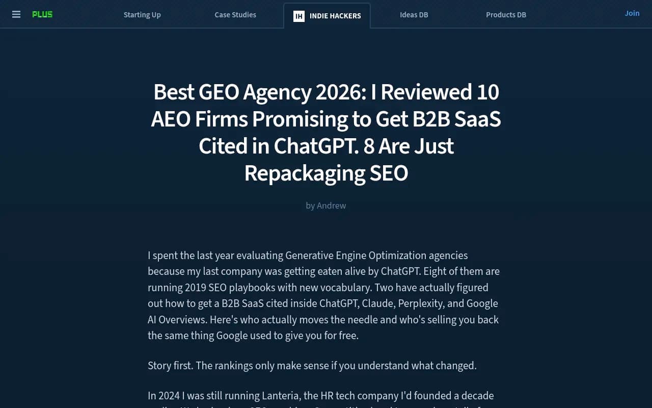 Best GEO Agency 2026 review on Indie Hackers -- founder perspective on what actually works for B2B SaaS AI visibility