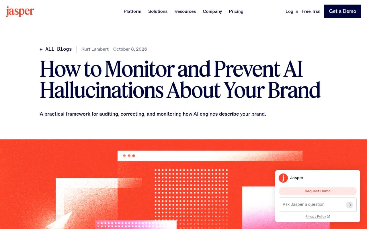 Jasper's guide on monitoring and preventing brand hallucinations