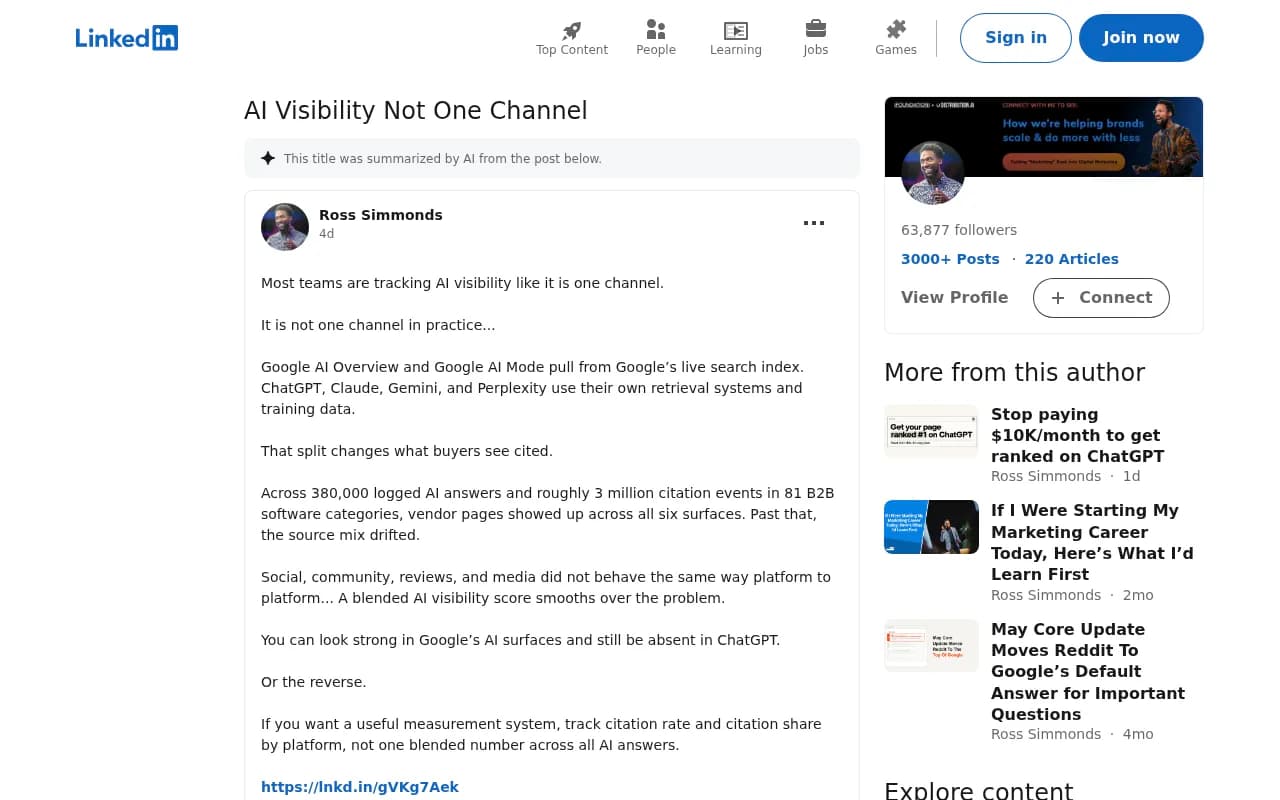 Ross Simmonds on LinkedIn arguing that AI visibility should be viewed by platform, not as one channel